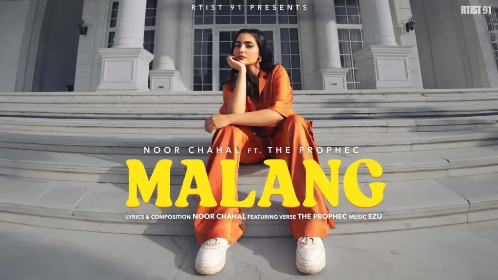 Malang Lyrics - Noor Chahal, Prophec New Song 2024